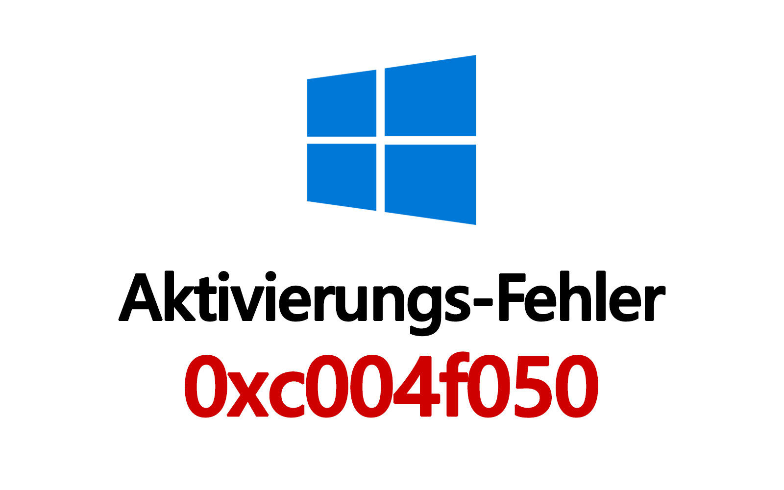Aktivierungs-Fehler 0xc004f050